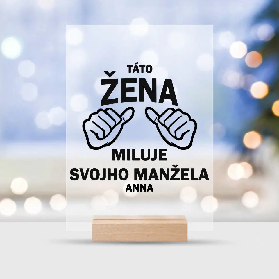 Táto žena miluje svojho manžela
