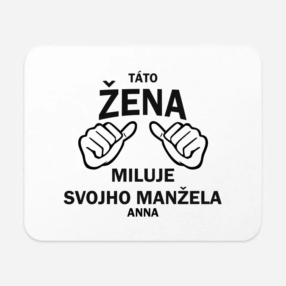Táto žena miluje svojho manžela