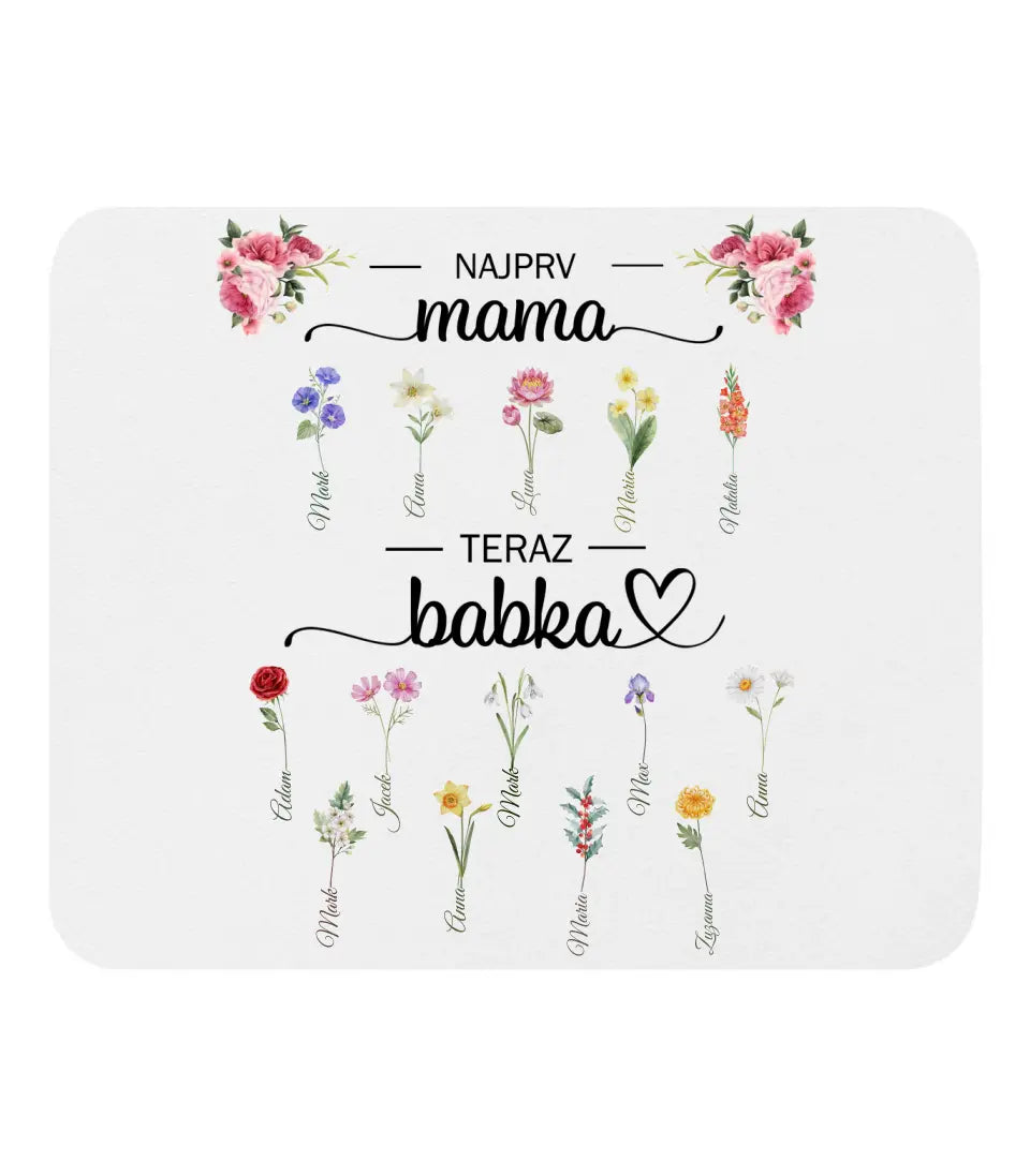 Najprv mama teraz babka