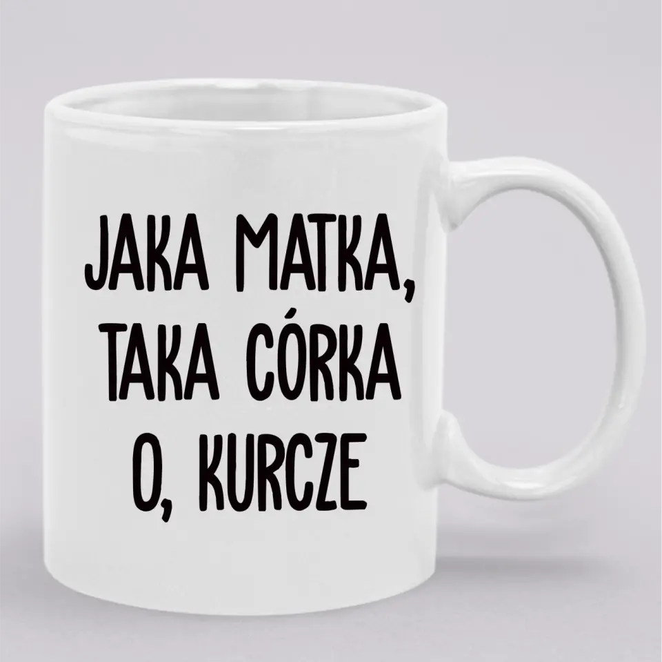 Aká matka taká dcéra ...Do frasa