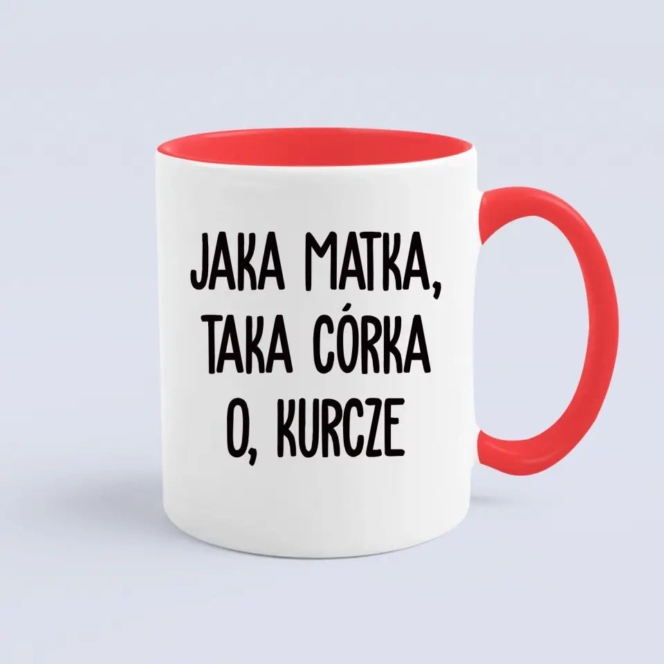 Aká matka taká dcéra ...Do frasa