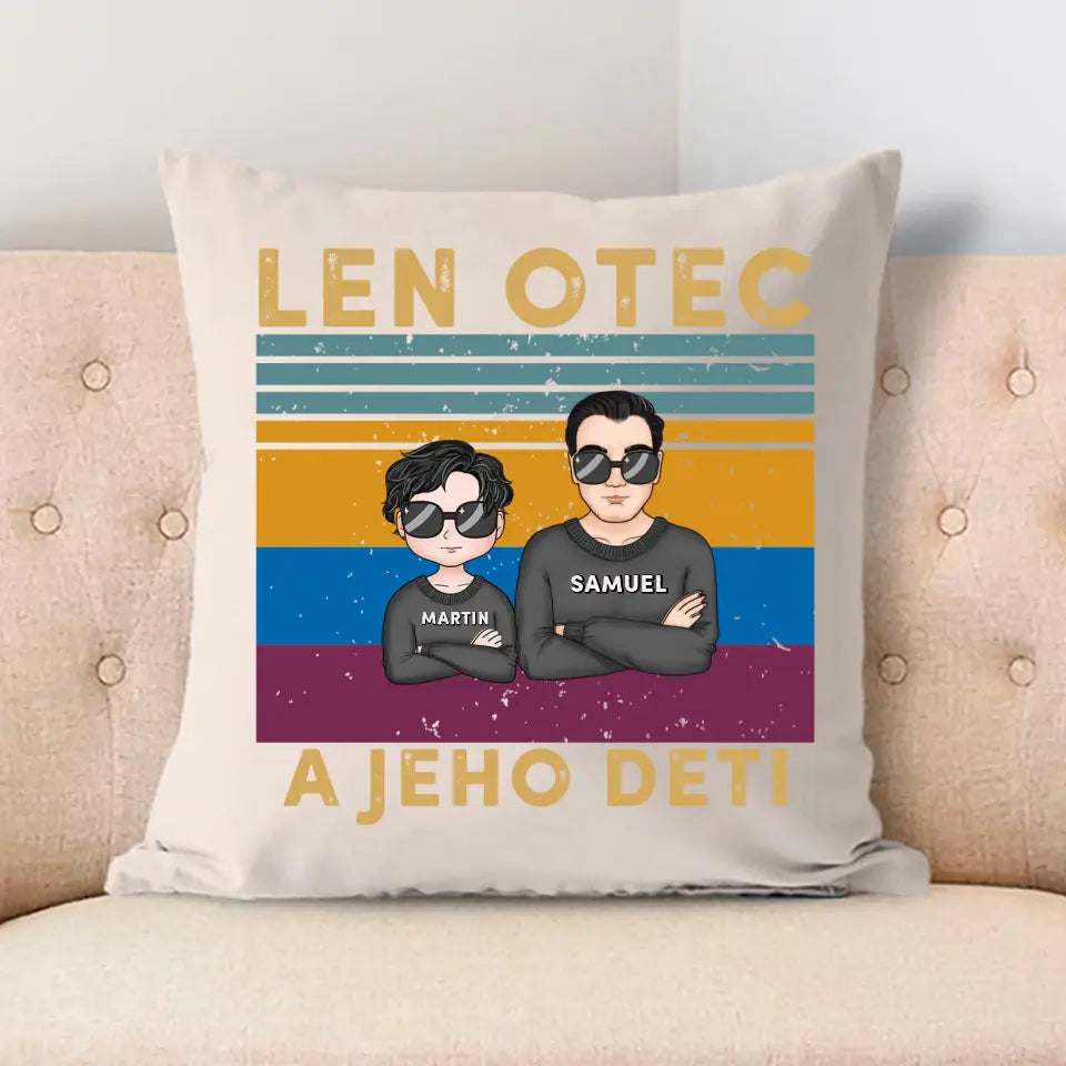 Len otec a jeho deti