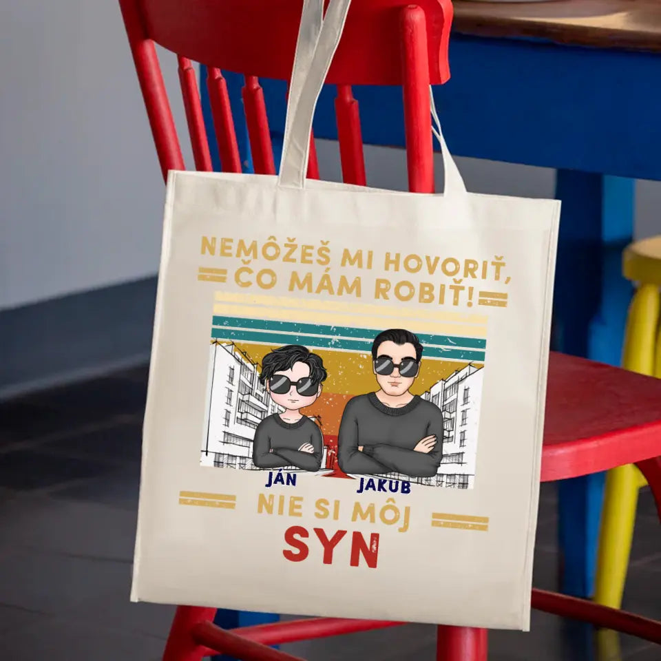 Nemôžeš mi hovoriť čo mám robiť