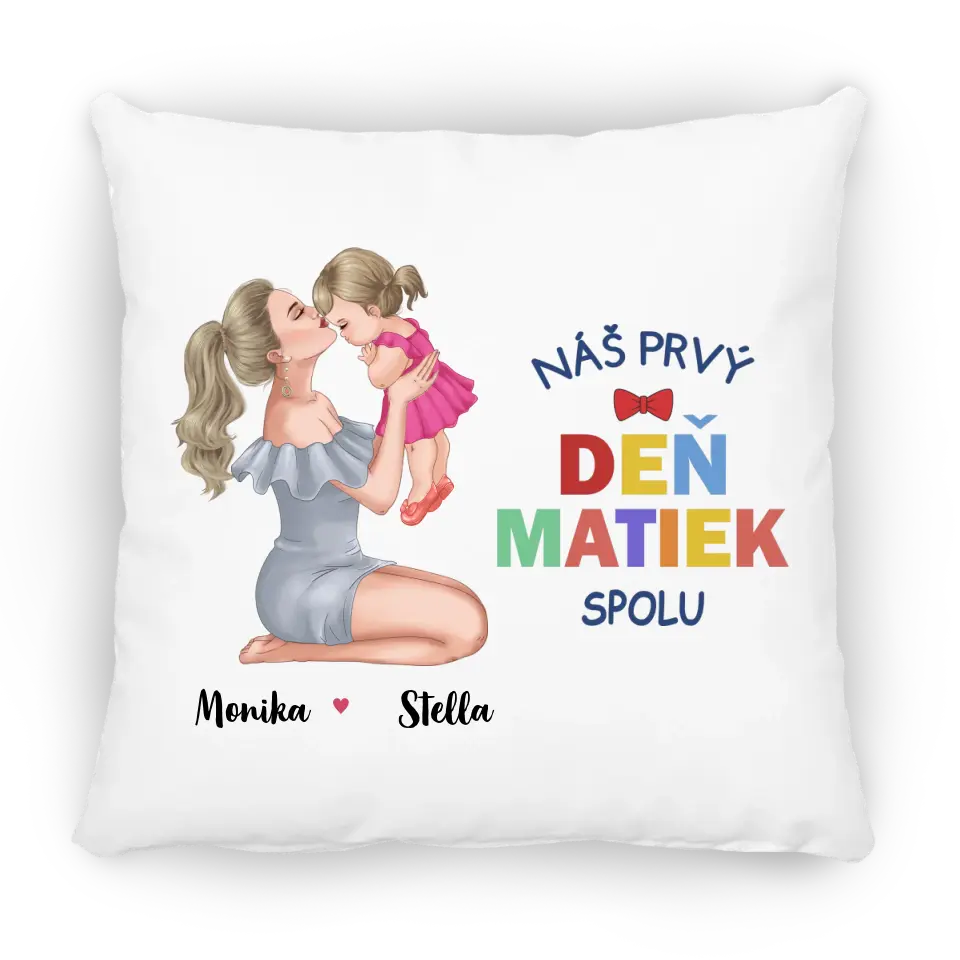 Náš prvý Deň Matiek