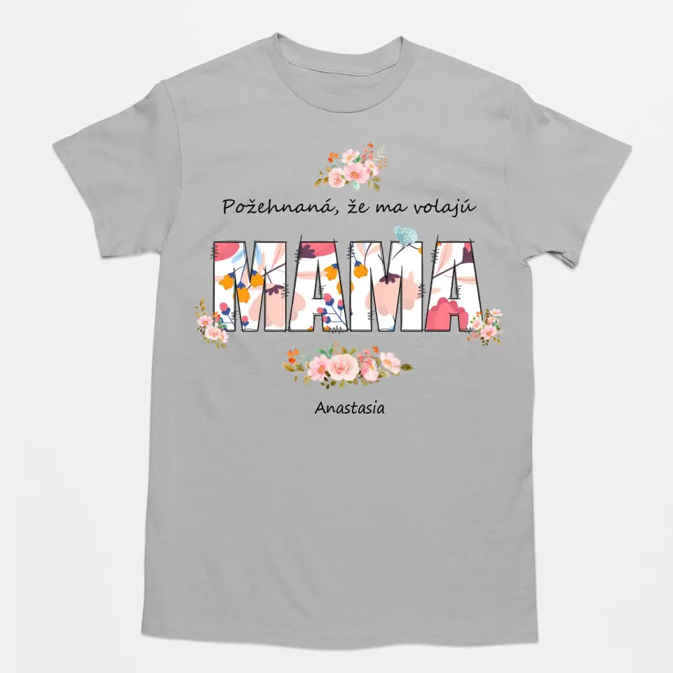 Požehnaná, že ma volajú mama