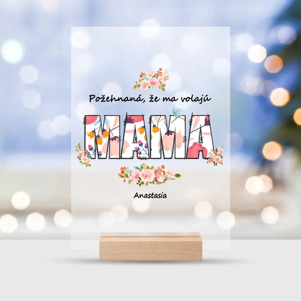 Požehnaná, že ma volajú mama