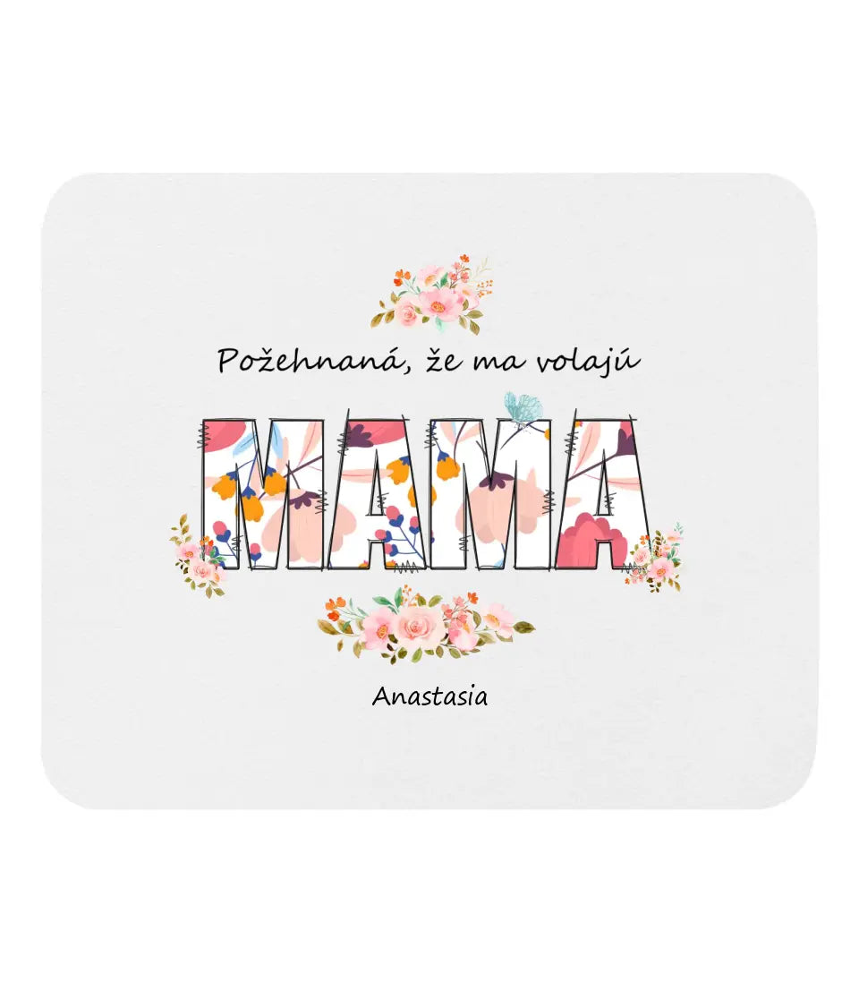 Požehnaná, že ma volajú mama