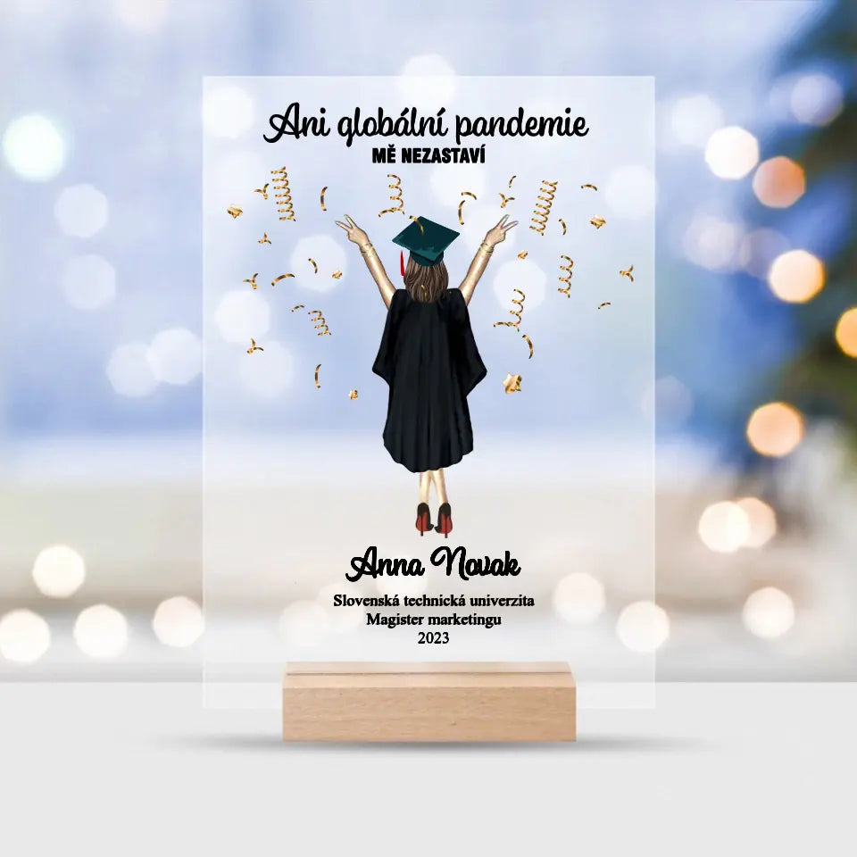 Ani globální pandemie mě nezastaví