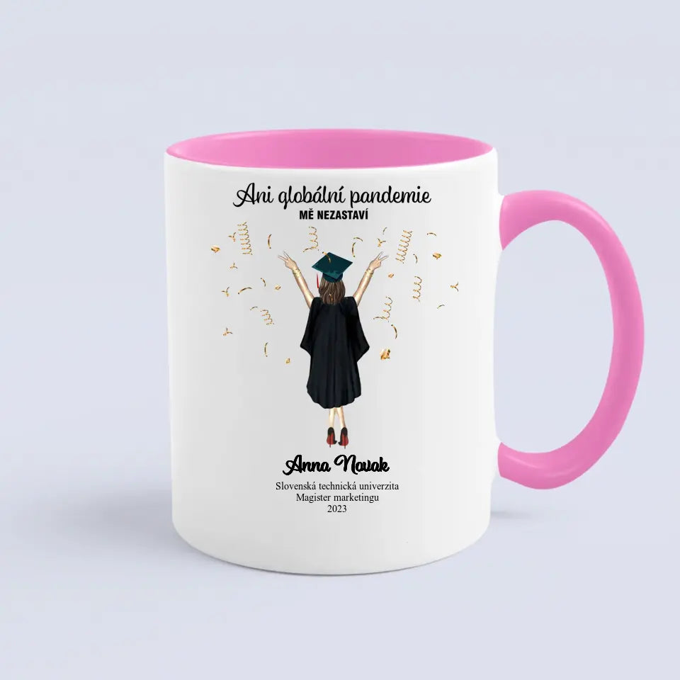 Ani globální pandemie mě nezastaví