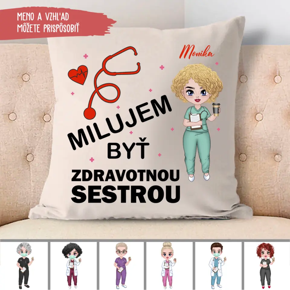 MILUJEM BYŤ ZDRAVOTNOU SESTROU (ZDRAVOTNÍKOM)