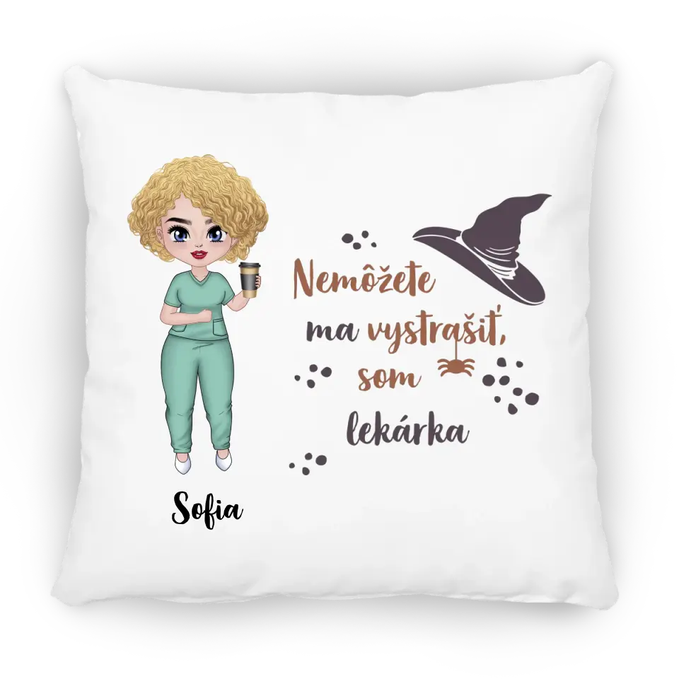 Nemôžete ma vystrašiť, som ...