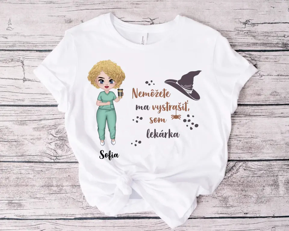 Nemôžete ma vystrašiť, som ...