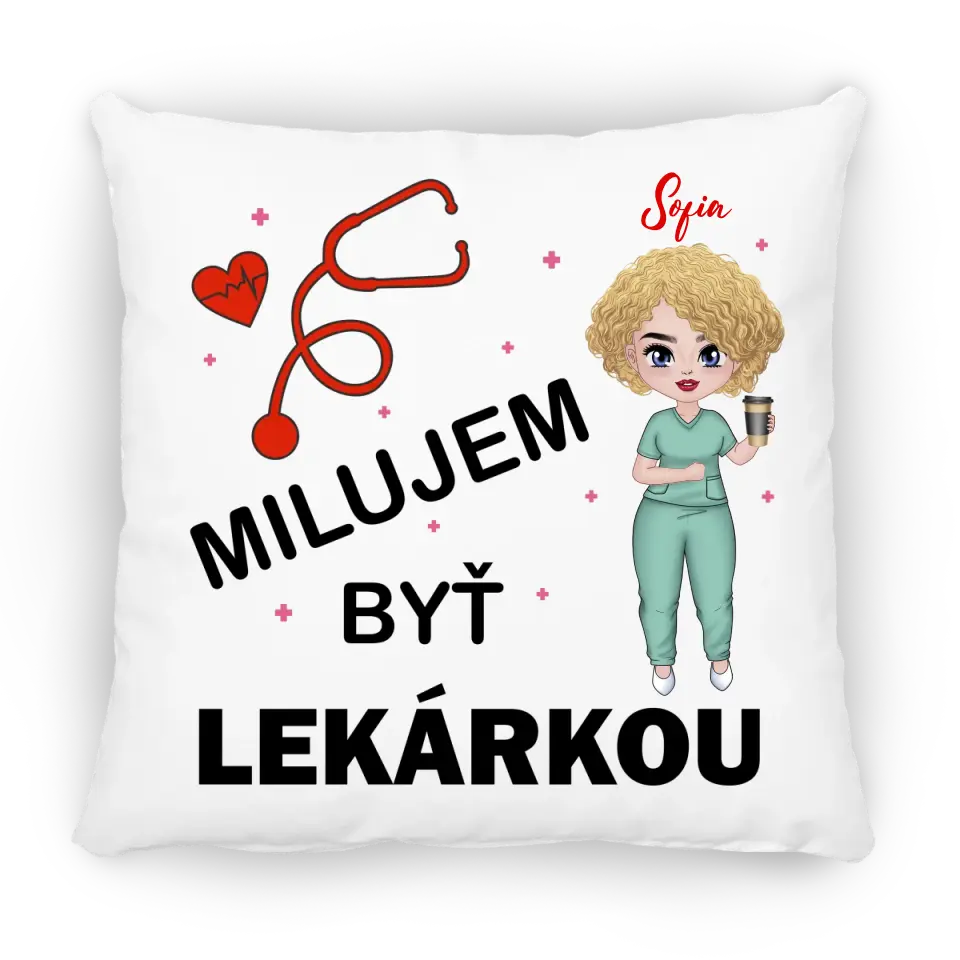 MILUJEM BYŤ ZDRAVOTNOU SESTROU (ZDRAVOTNÍKOM)