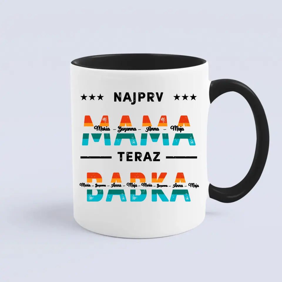 Najprv mama, teraz babka