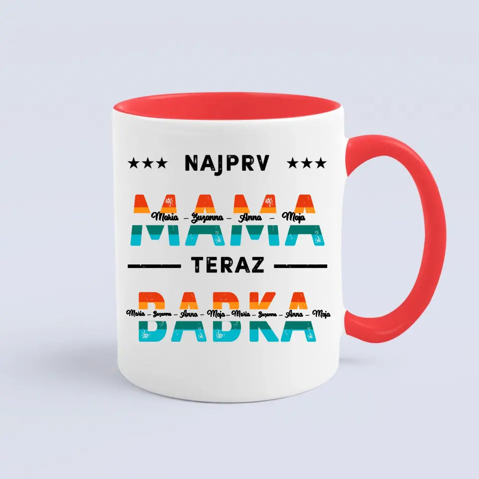 Najprv mama, teraz babka