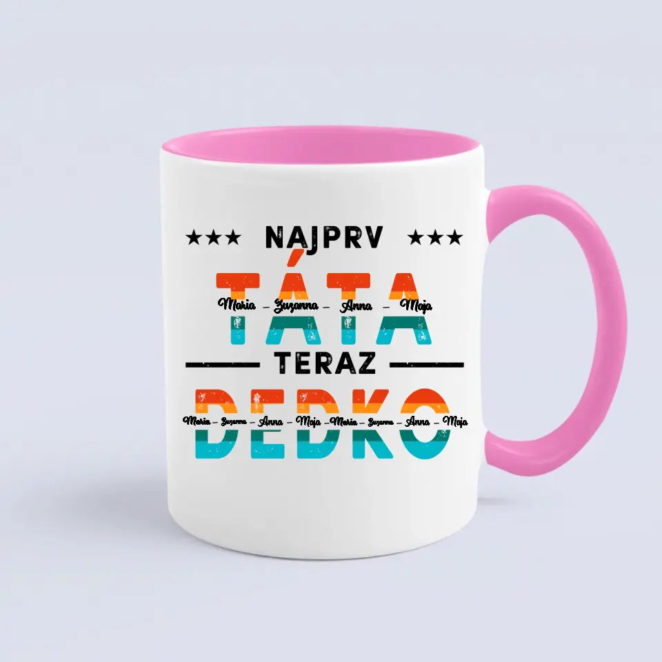 Najprv táta, teraz dedko