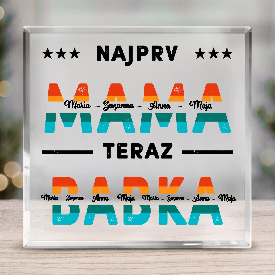Najprv mama, teraz babka