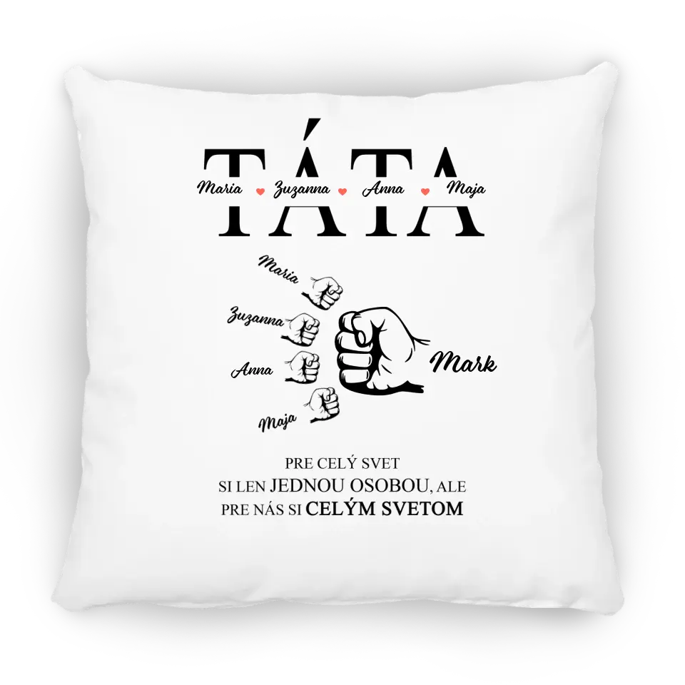 Pre celý svet si len jednou osobou, ale pre nás si celým svetom