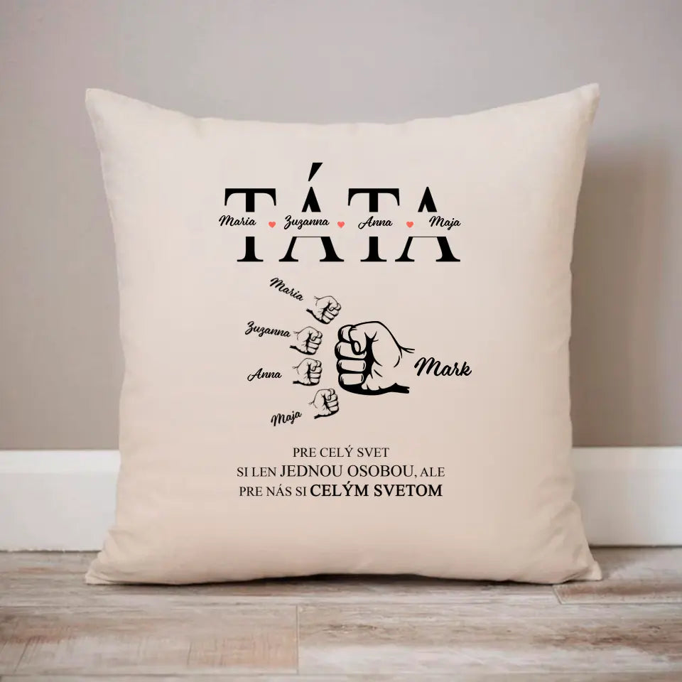 Pre celý svet si len jednou osobou, ale pre nás si celým svetom