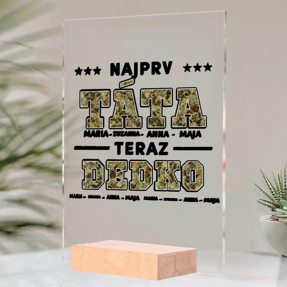 Najprv táta, teraz dedko