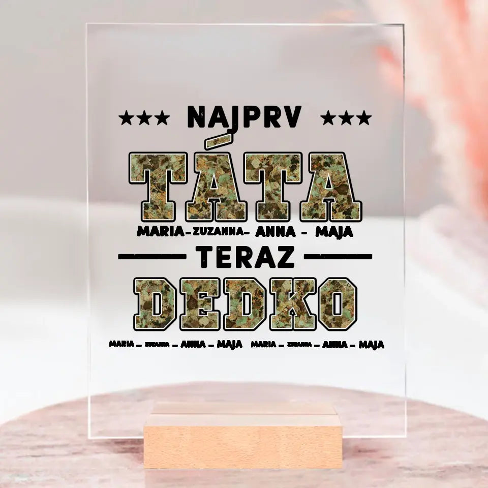Najprv táta, teraz dedko