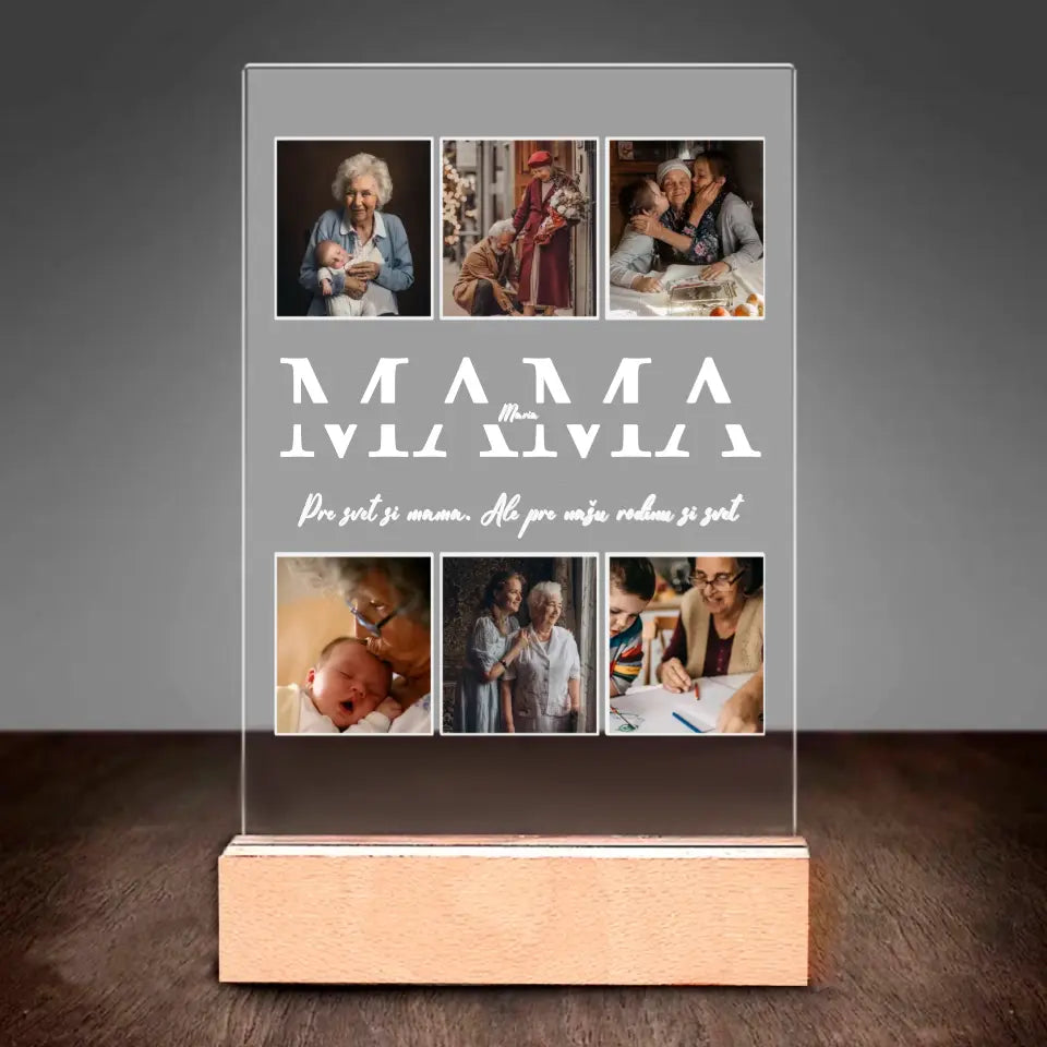 Pre svet si mama. Ale pre našu rodinu si svet
