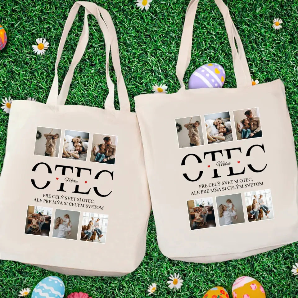 Pre celý svet si otec, ale pre mňa si celým svetom