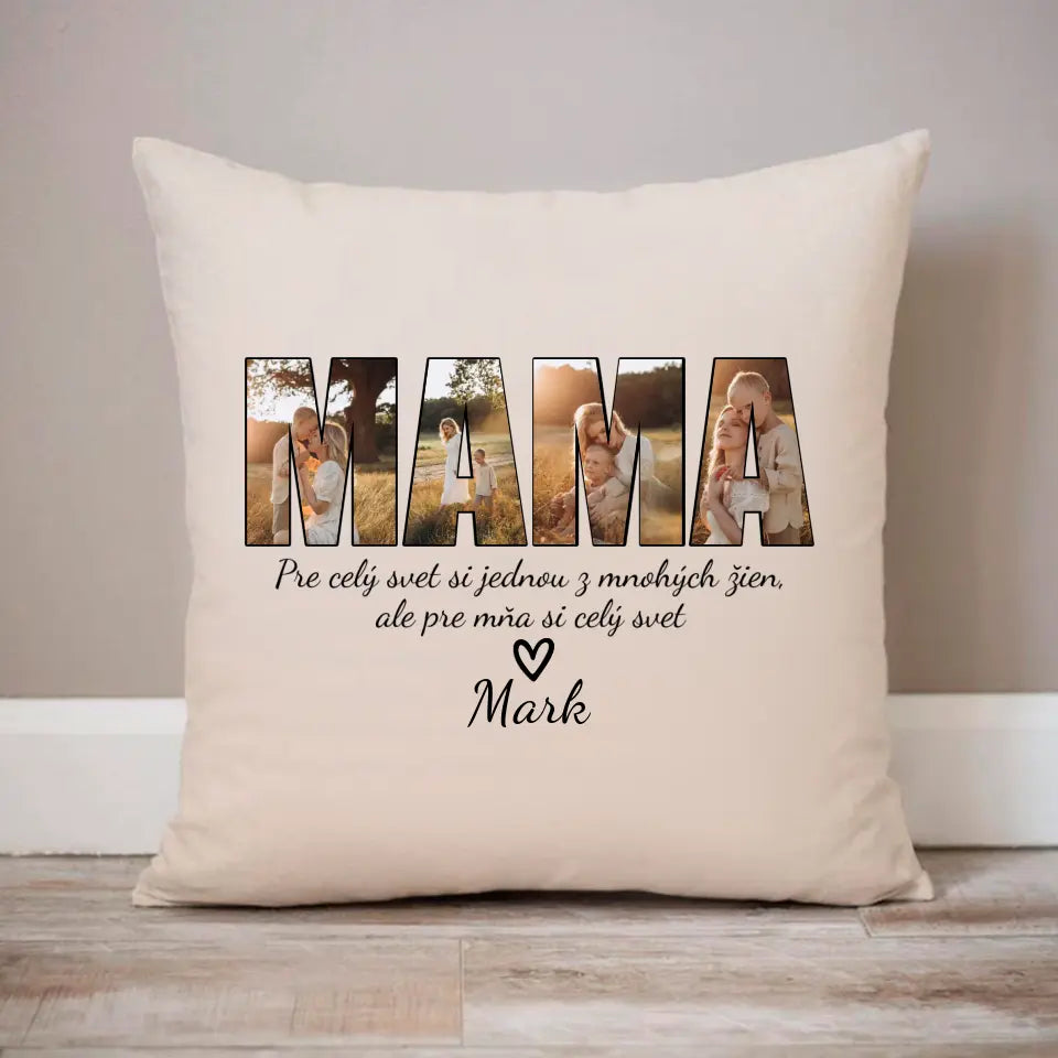 Pre mňa si celý svet