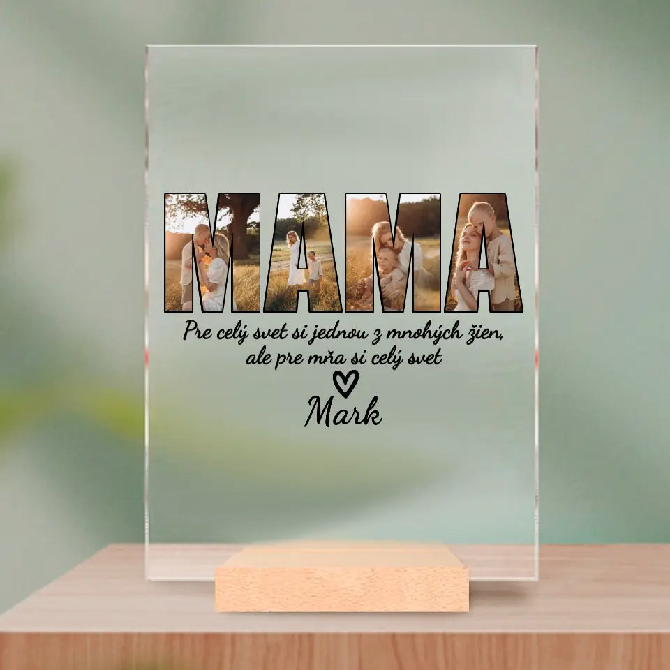 Pre mňa si celý svet