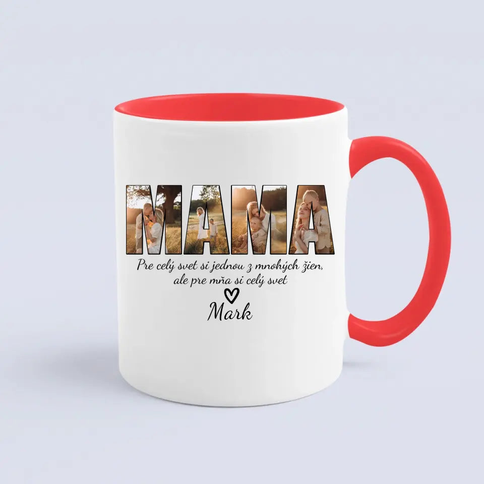 Pre mňa si celý svet