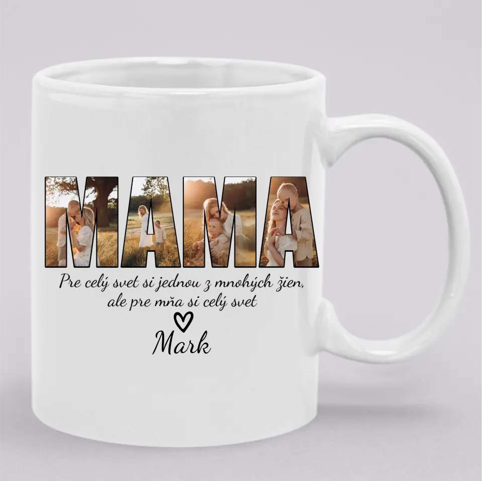 Pre mňa si celý svet