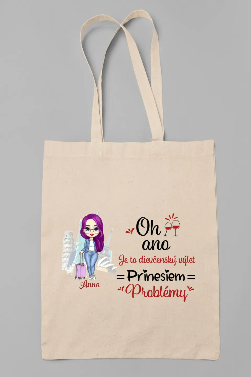 Oh ano. Je to dievčenský výlet