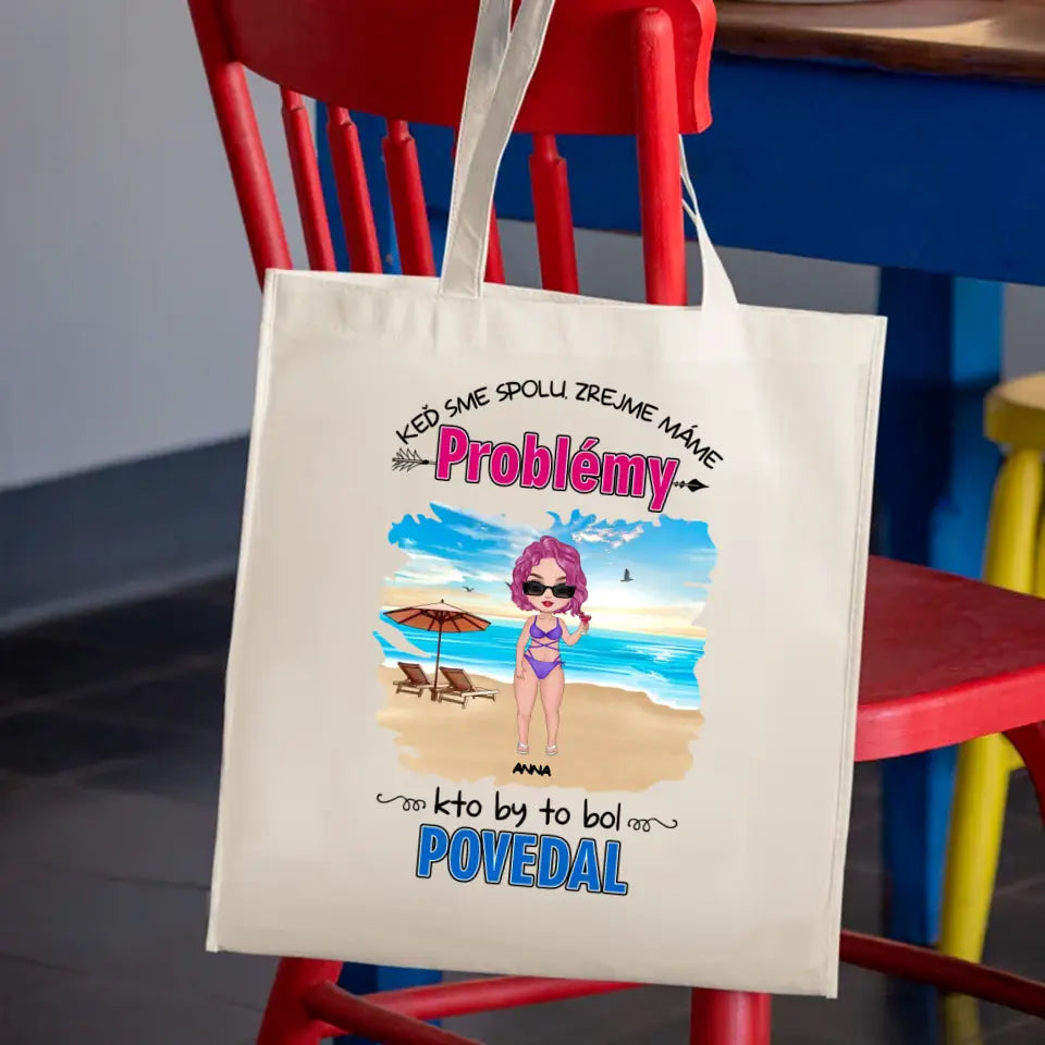 Když jsme spolu zjevně s námi bývají problémy