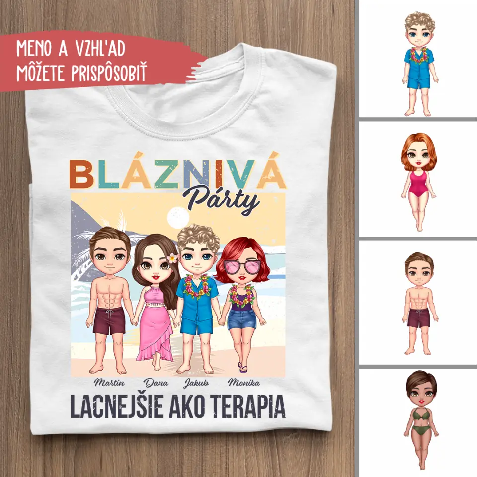 Bláznivá párty. Lacnejšie ako terapia