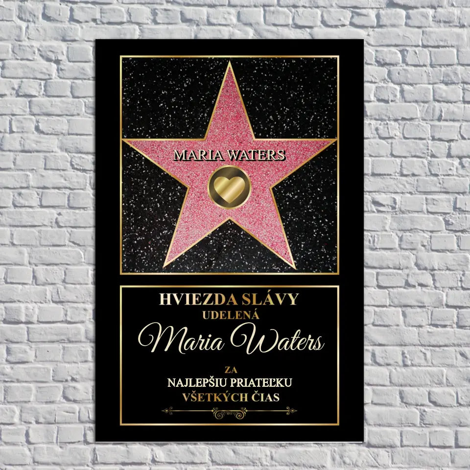 Hviezda slávy udelená Maria Waters za najlepšiu priateľku všetkých čias.