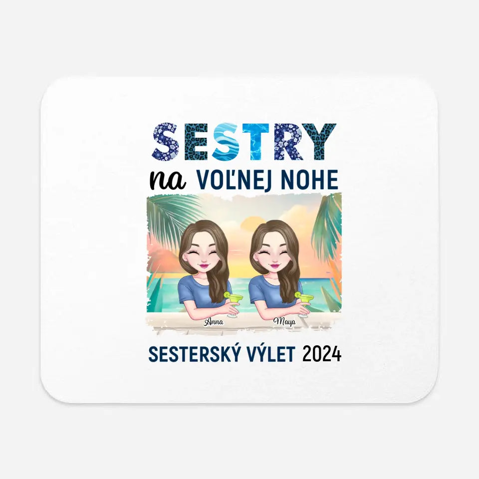 Sestry na voľnej nohe, sesterský výlet