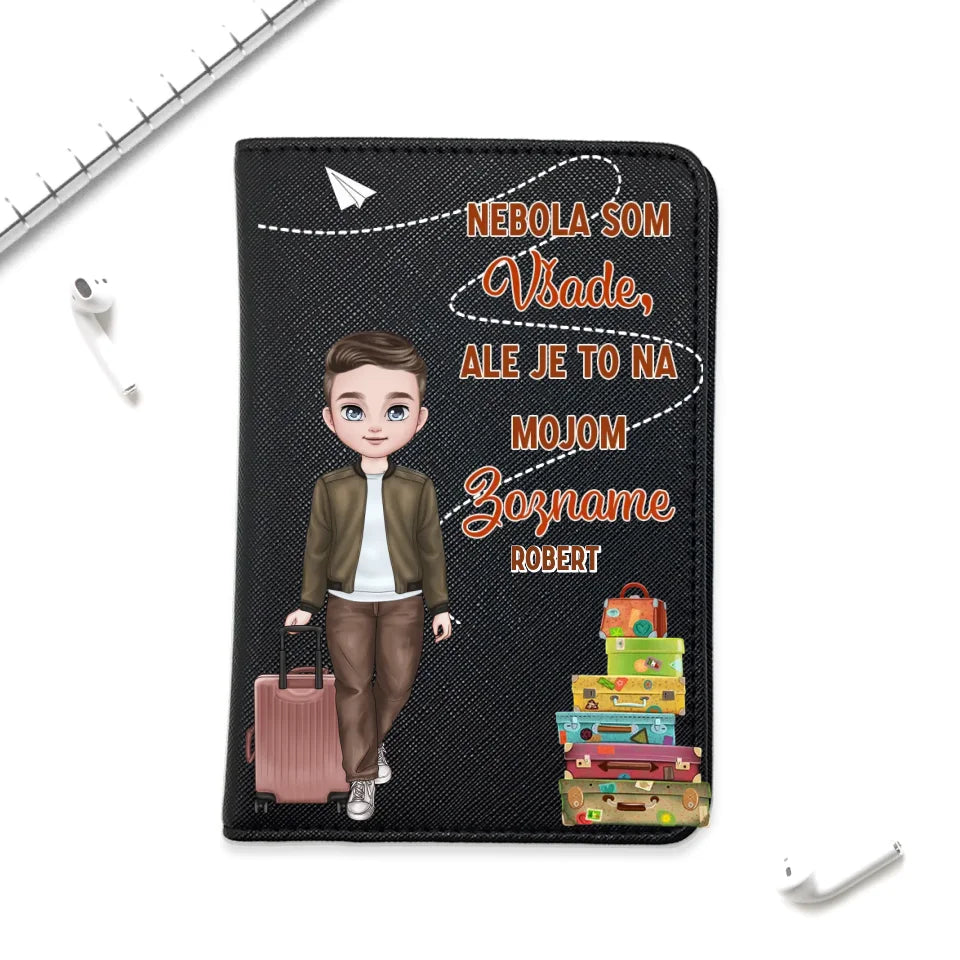 Nebola som všade, ale je to na mojom zozname