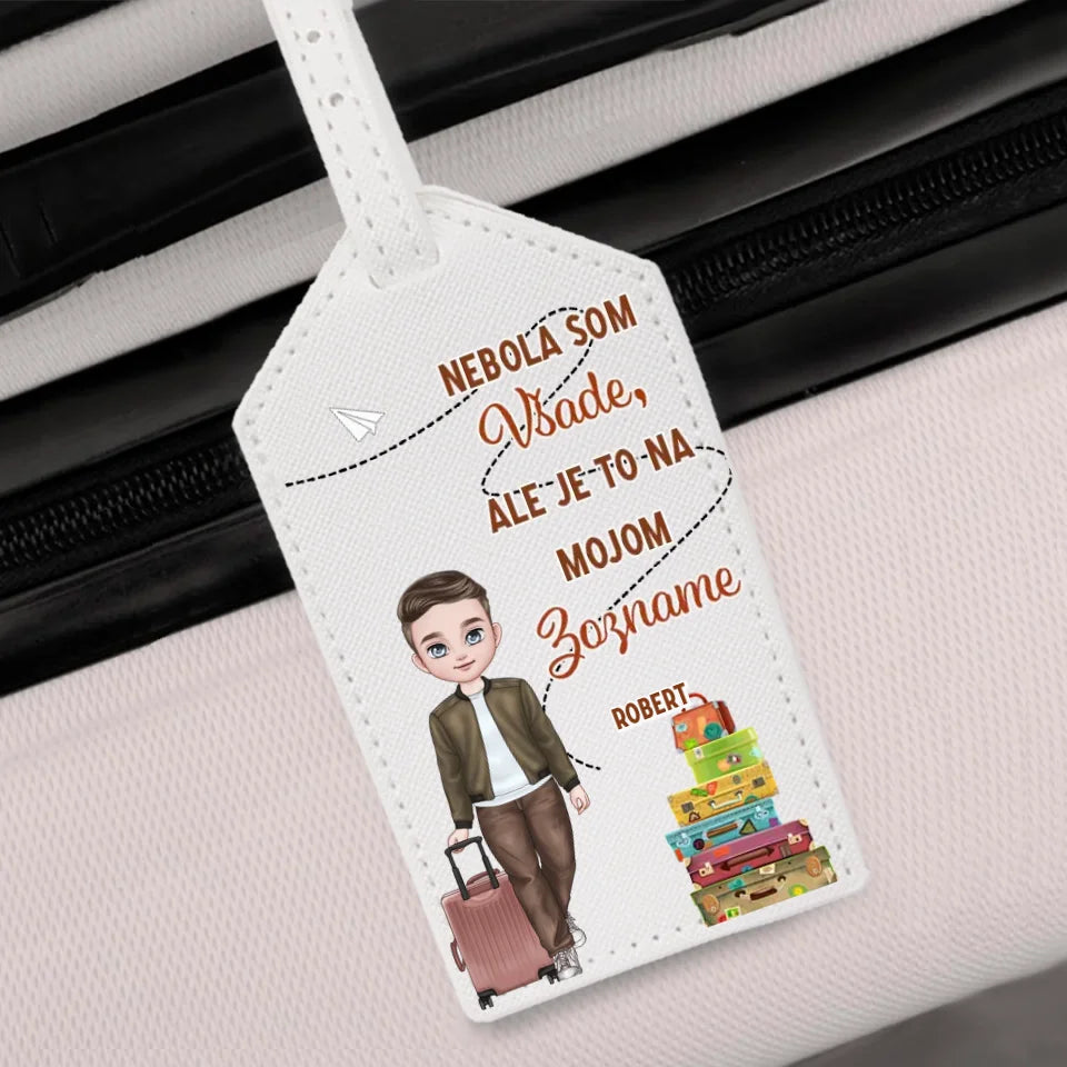 Nebola som všade, ale je to na mojom zozname