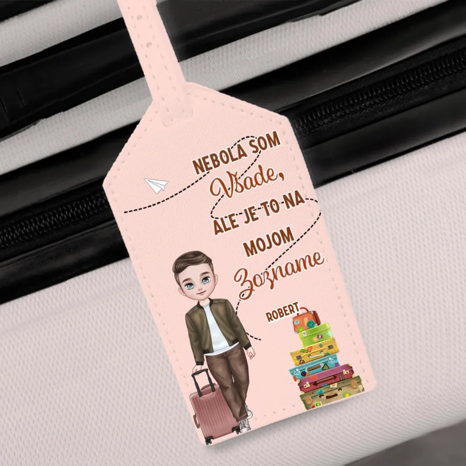 Nebola som všade, ale je to na mojom zozname