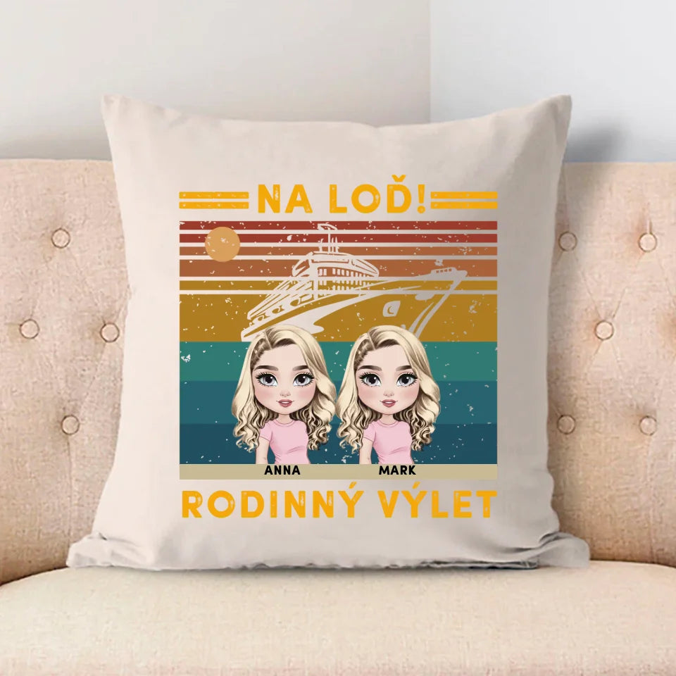 Na loď! Rodinný výlet!