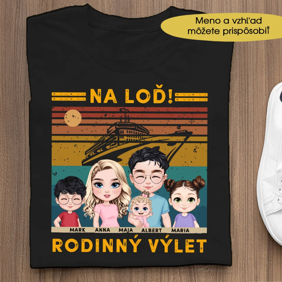 Pre rodinu - Na loď! Rodinný výlet!