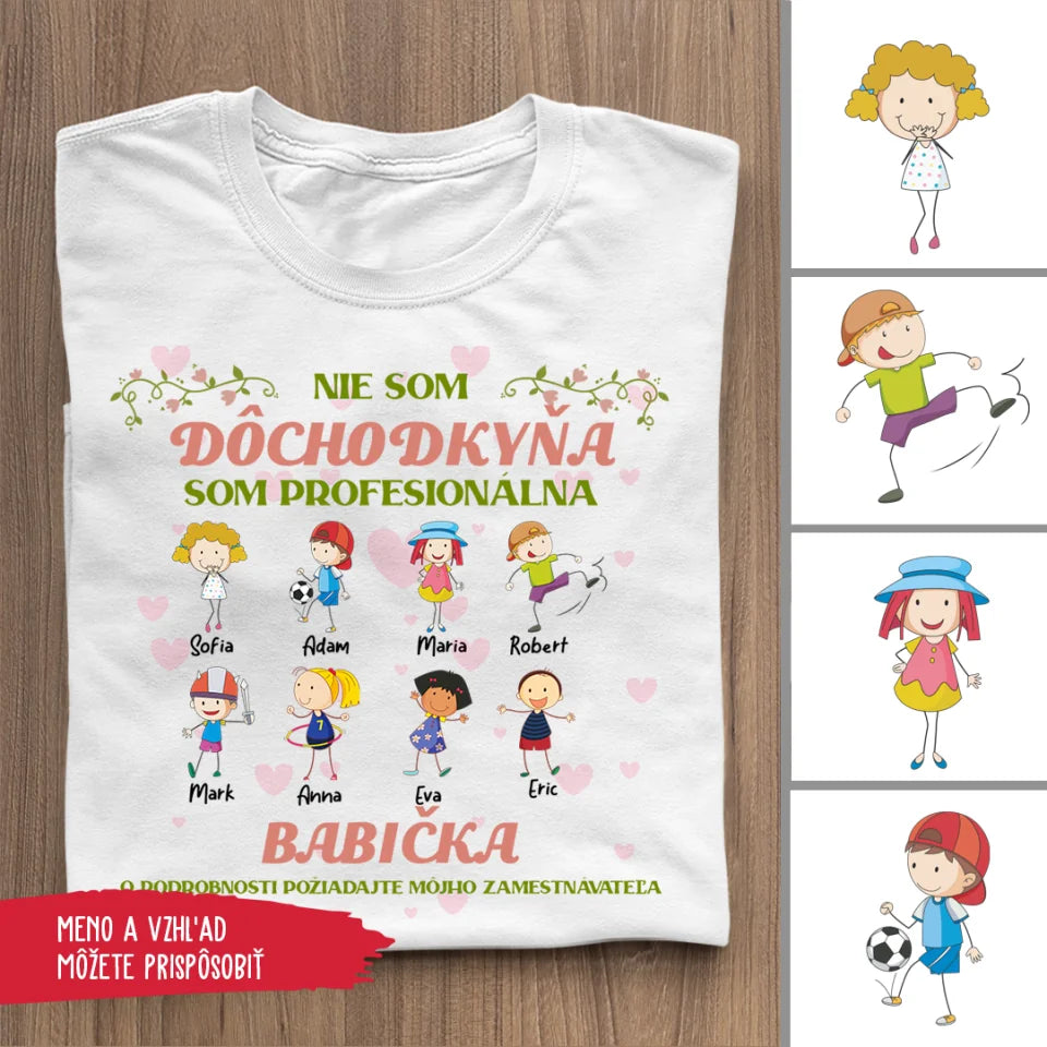 Nie Som Dôchodkyňa, Som Profesionálna Babička