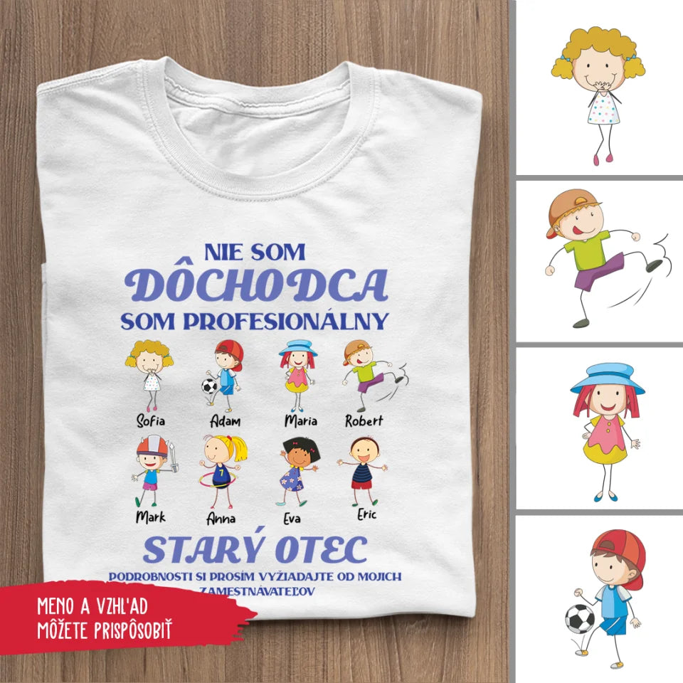 Nie Som Dôchodca, Som Profesionálny Starý Otec