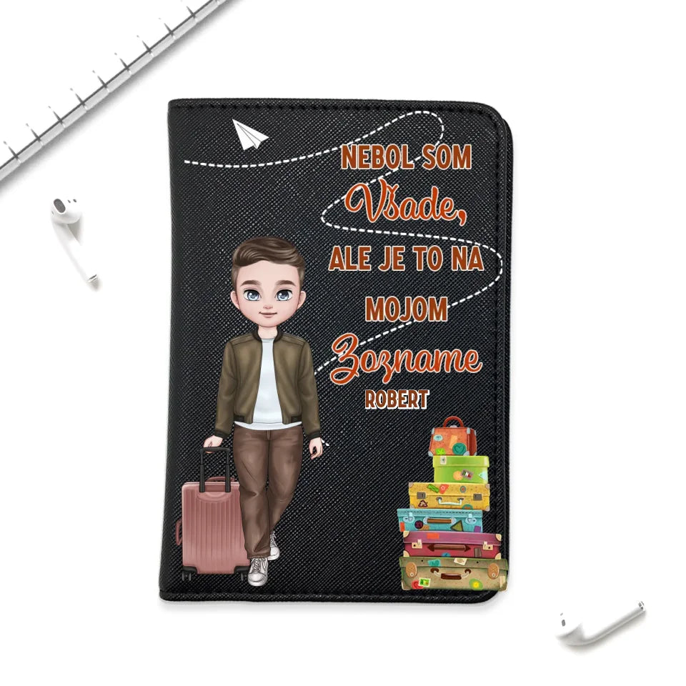 Nebol som všade, ale je to na mojom zozname