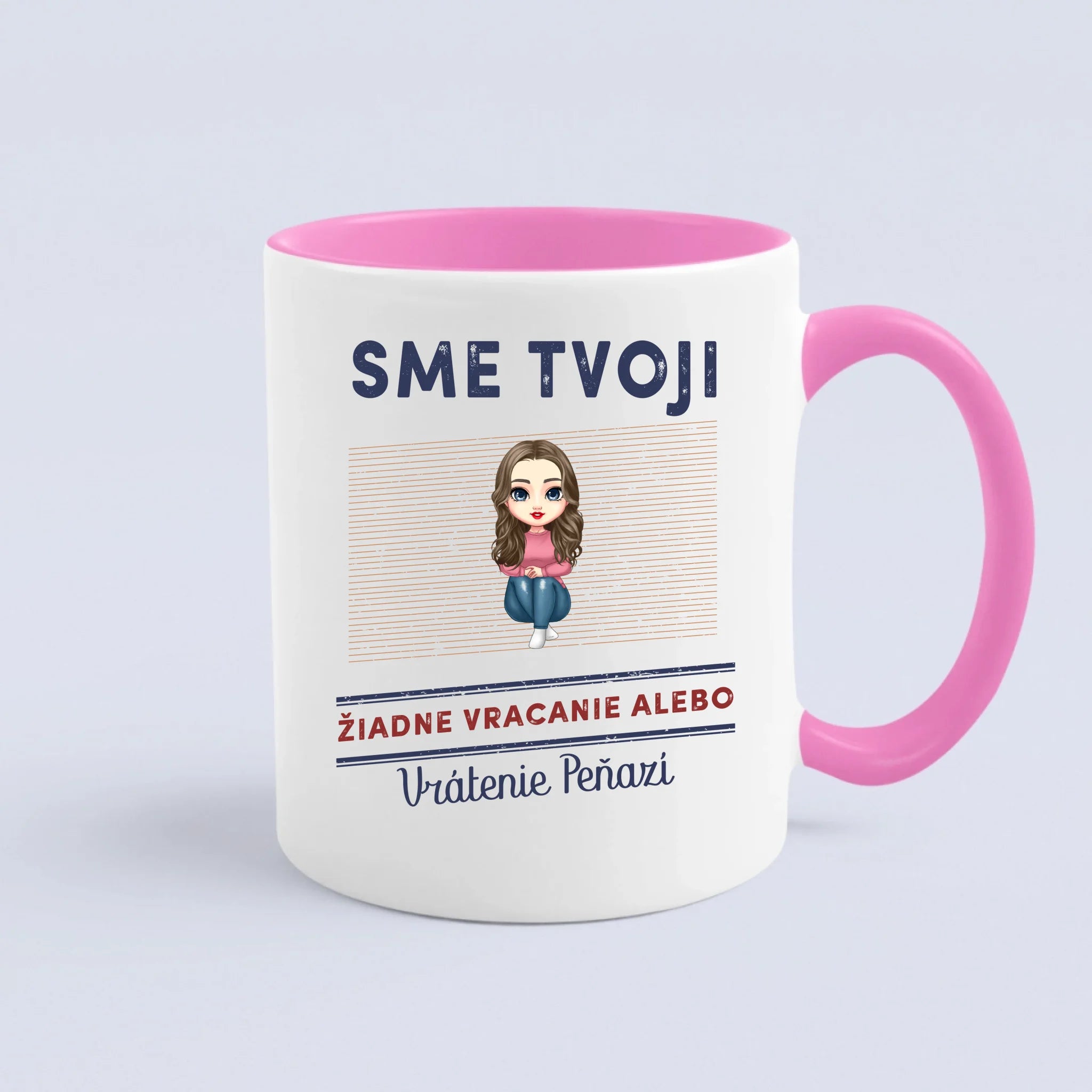 Sme tvoji, žiadne vracanie alebo vrátenie peňazí