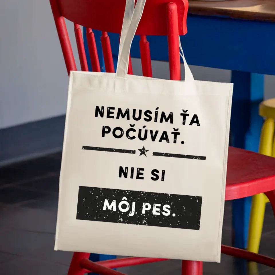 Nemusím ťa počúvať