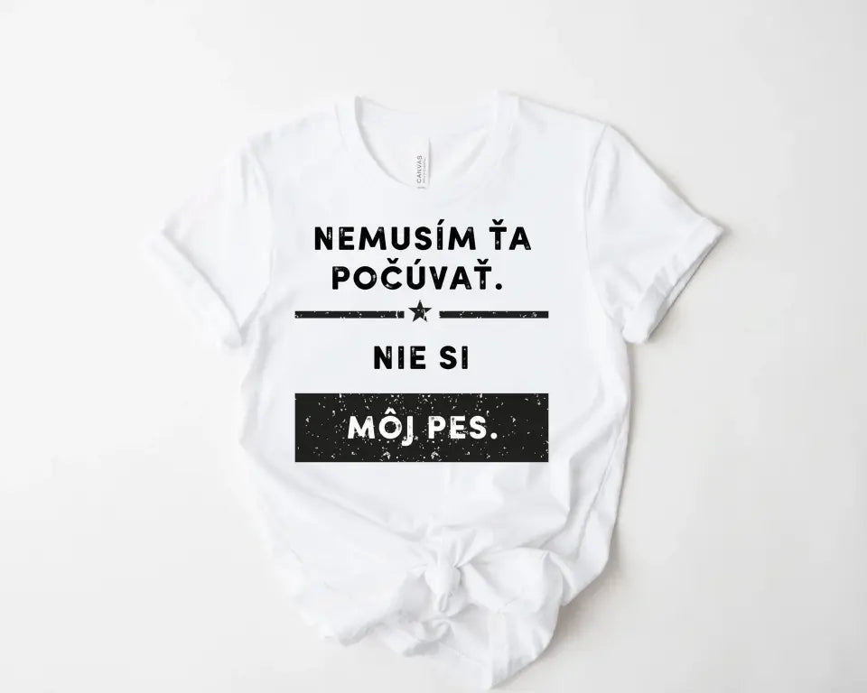 Nemusím ťa počúvať