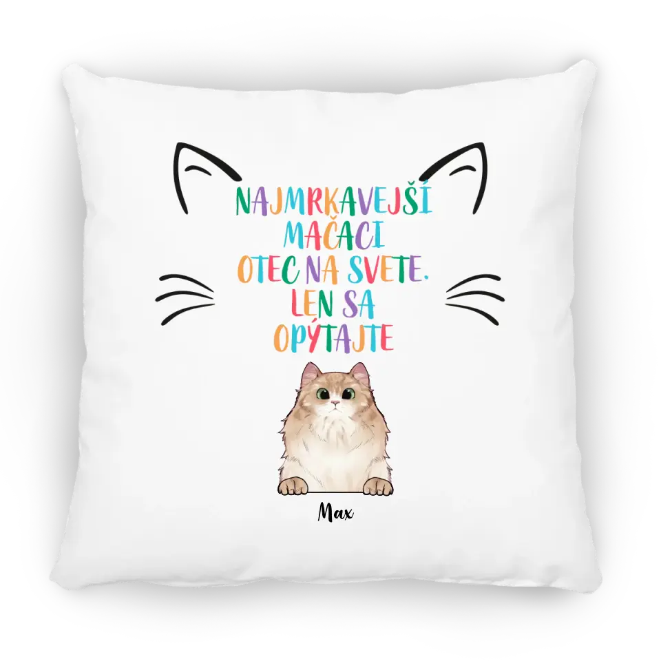 Najmrkavejší mačací otec na svete. Len sa opýtajte