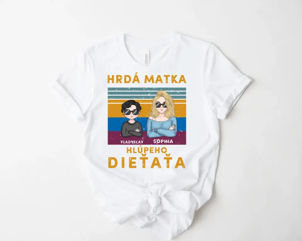 Hrdá matka niekoľkých hlúpych detí