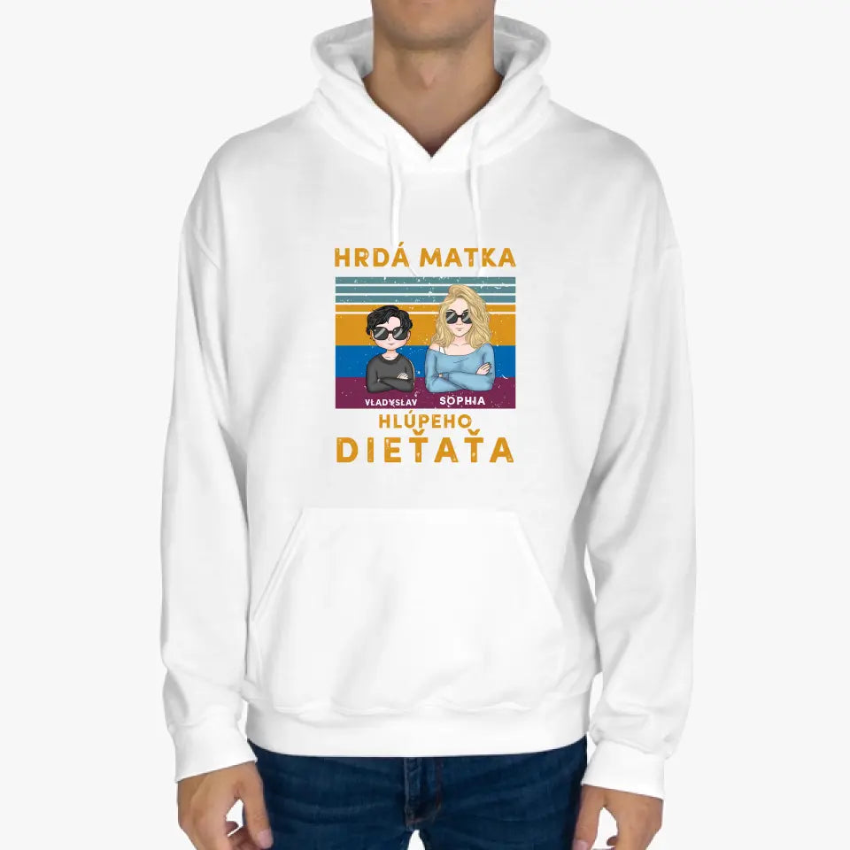 Hrdá matka niekoľkých hlúpych detí